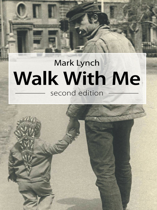 Title details for Walk with Me by Mark Lynch - Available